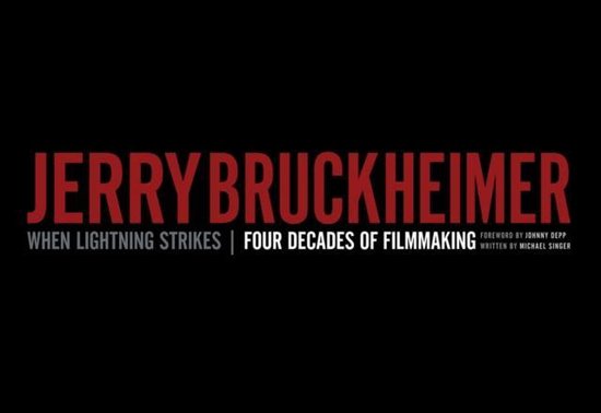 Titel van het boek Jerry Bruckheimer: When Lightning Strikes | Four Decades of Filmmaking. Voorwoord door Johnny Depp.