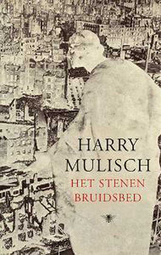 Het Stenen Bruidsbed / Druk Nd - Harry Mulisch | Do-index.org