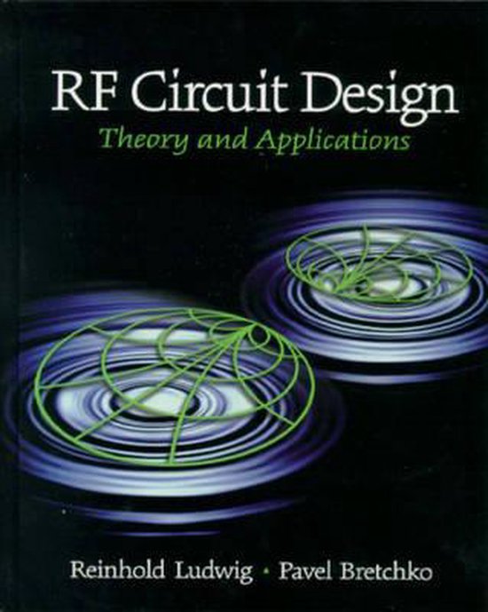 RF Circuit Design 9780130953230 Reinhold Ludwig Boeken bol.