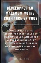 D velopper Au Maximum Votre Confiance En Vous