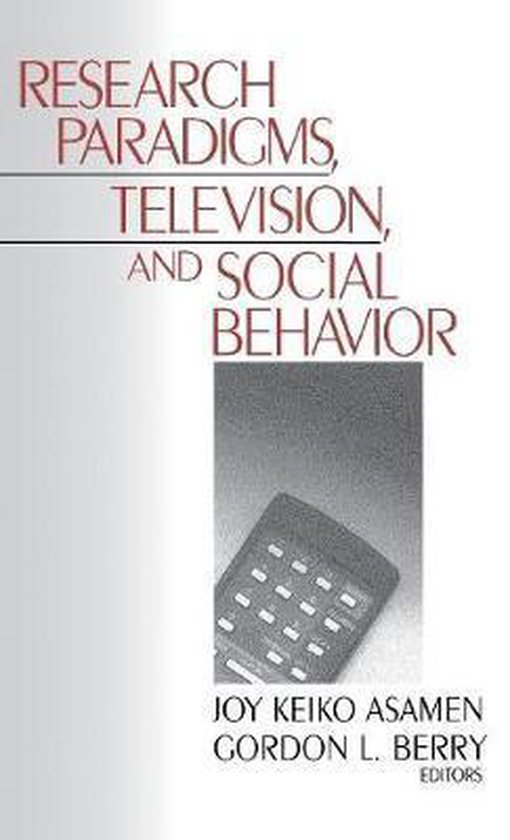 Research Paradigms, Television, and Social Behaviour - cover