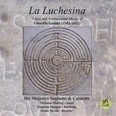 Luchesina: Vocal and Instrumental Music of Gioseffo Guami