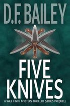 Will Finch Mystery Thriller- Five Knives