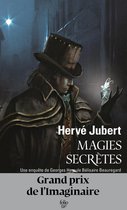 Les aventures de Georges Beauregard 1 - Magies secrètes. Une enquête de Georges Hercule Bélisaire Beauregard