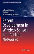 Recent Development in Wireless Sensor and Ad-hoc Networks