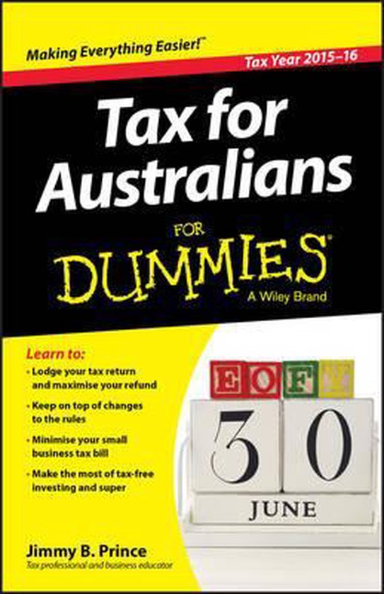 Tax for Australians for Dummies, Jimmy B. Prince 9780730324652 Boeken