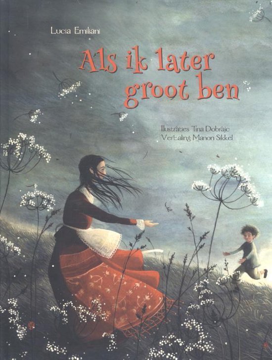 Als ik later groot ben, Lucia Emiliani 9789047804314 Boeken Als ik later groot ben, Lucia Emiliani 9789047804314 Boeken