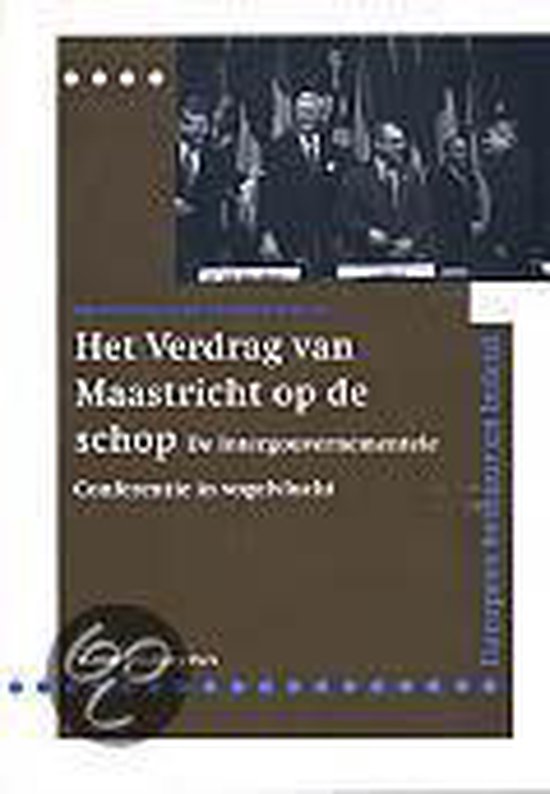Het Verdrag van Maastricht op de schop 9789060119792 Boeken Het Verdrag van Maastricht op de schop 9789060119792 Boeken