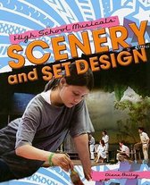 High School Musicals- Scenery and Set Design