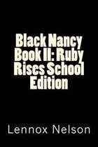 Black Nancy Book II