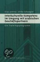 Interkulturelle Kompetenz im Umgang mit arabischen Geschäftspartnern