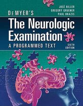 DeMyer's the Neurologic Examination