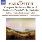 Arnhem Philharmonic Orchestra, Christopher Lyndon-Gee - Markevitch: Orchestral Music Volume 1 (CD)
