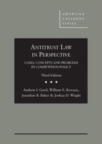 American Casebook Series- Antitrust Law in Perspective