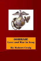 OohRah: Love and War in Iraq