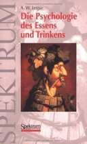 Die Psychologie Des Essens Und Trinkens