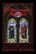 O'Heavenly Murder
