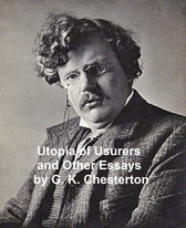 Utopia of Usurers and Other Essays