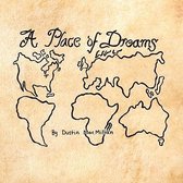 A Place of Dreams