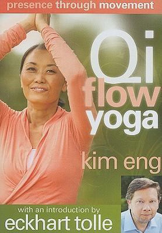 Presence Through Movement - Qi Flow Yoga (DVD)
