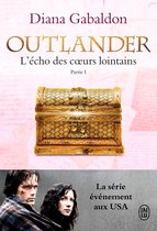 Outlander Tome 7, Partie 1 - Outlander (Tome 7, Partie I) - L'écho des cœurs lointains / Le prix de l’indépendance