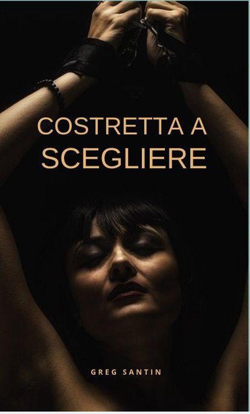 Costretta a Scegliere - cover