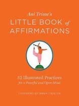 Ani Trime's Little Book of Affirmations