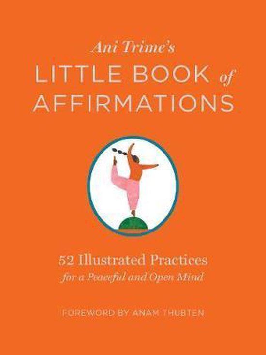 Ani Trime's Little Book of Affirmations: 52 Illustrated Prac ... - cover