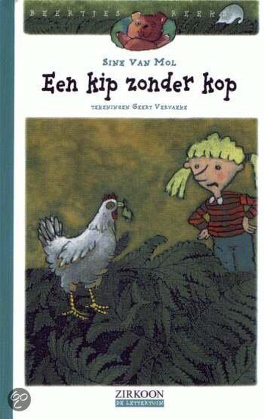 Een kip zonder kop, Sine van Mol 9789052471556 Boeken