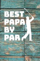 Best Papa By Par