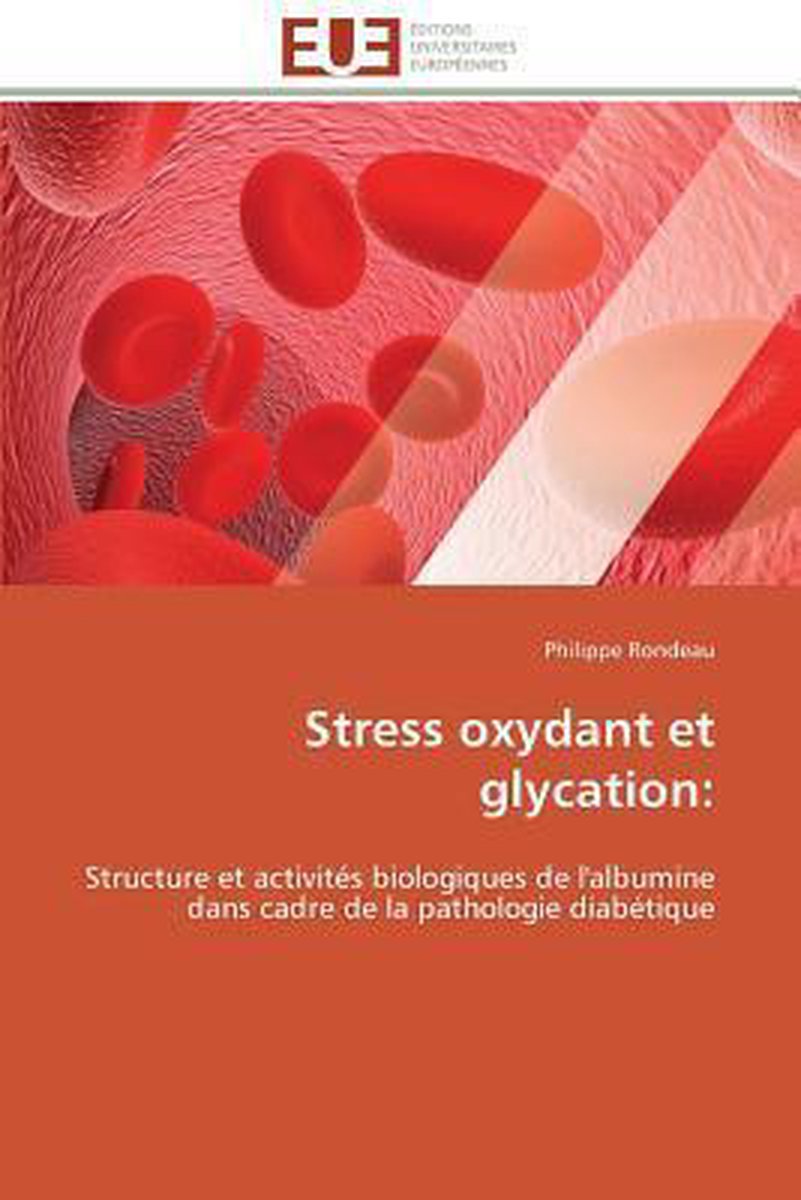 Stress oxydant et glycation: - Rondeau-P