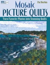 Mosaic Picture Quilts