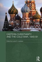Eastern Christianity And The Cold War, 1945-91