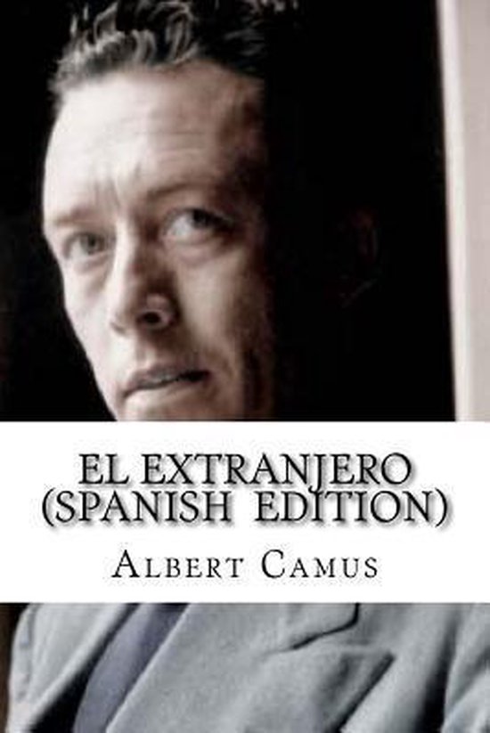 El Extranjero (Spanish Edition) - cover