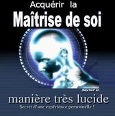 Acquérir la maîtrise de soi