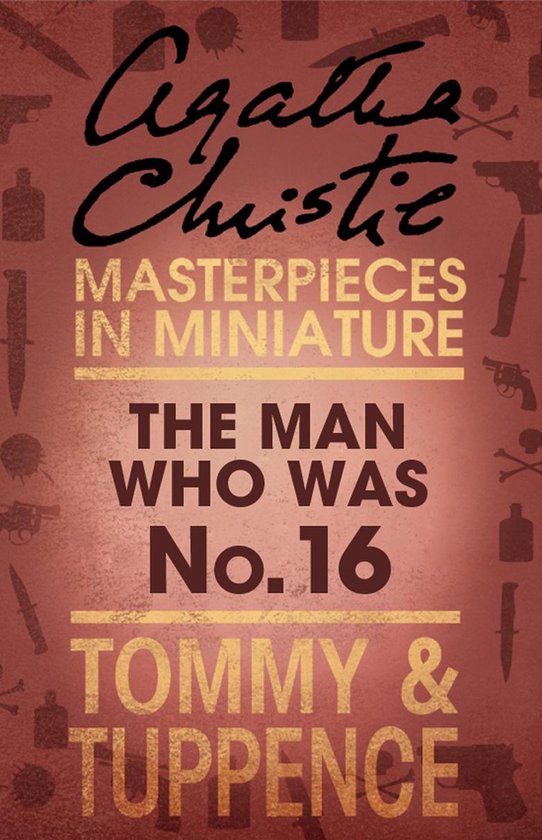 The Man Who Was No. 16: An Agatha Christie Short Story - cover