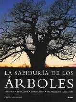 La Sabiduria de Los Arboles