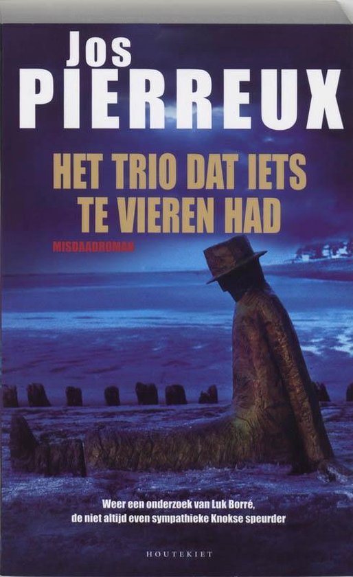 Cover van het boek 'Het trio dat iets te vieren had' van Jos Pierreux
