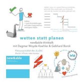 wetten statt planen