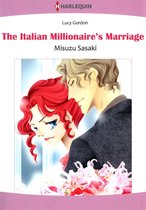 The Counts of Calvani 2 - The Italian Millionaire's Marriage (Harlequin Comics)