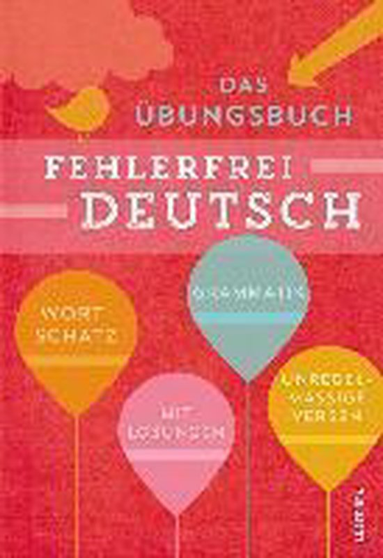 Fehlerfrei Deutsch - Das Übungsbuch mit Lösungen - cover