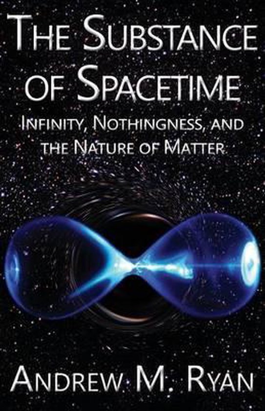 The Substance of Spacetime - cover