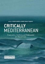 Mediterranean Perspectives- Critically Mediterranean