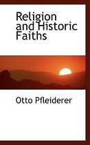 Religion and Historic Faiths
