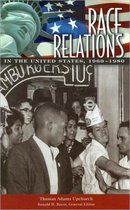 Race Relations in the United States, 1960-1980