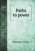 Paths to power