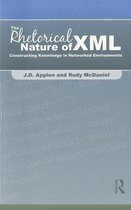 The Rhetorical Nature of XML