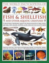 The Illlustrated Encyclopedia of Fish & Shellfish of the World