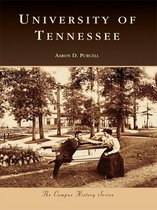 Campus History - University of Tennessee