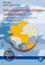 Osteuropäische Demokratien als Trendsetter?